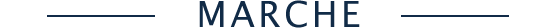 MARCHE